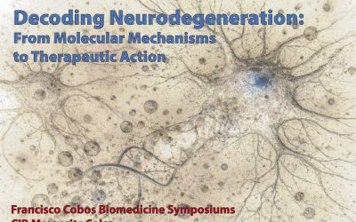 Symposium Decoding Neurodegeneration: From Molecular Mechanisms to Therapeutic Action